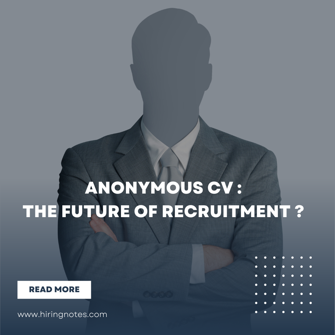 Anonymous CVs: The Future of Recruitment ?