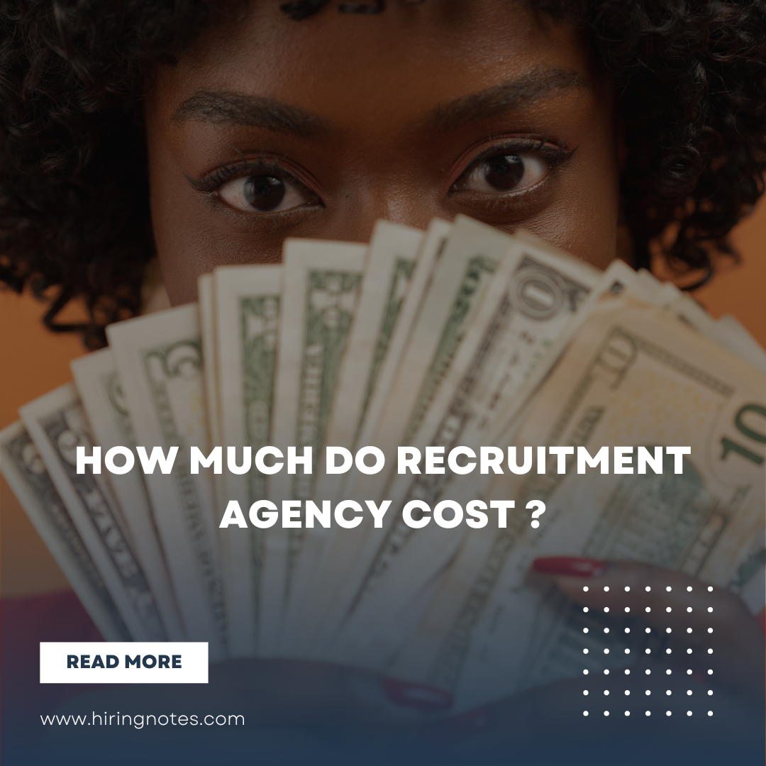 How Much Do Recruitment Agency Fees Cost ?